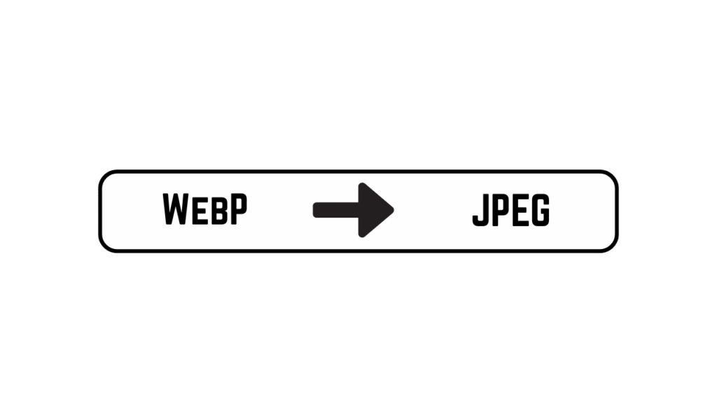 WebP to JPG Converter