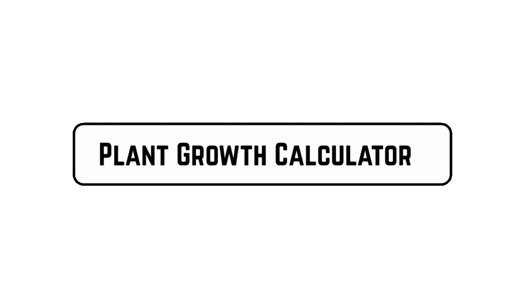 Plant Growth Calculator