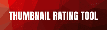 THUMBNAIL RATING TOOL